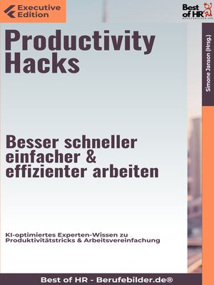 cover image of Productivity Hacks – Besser schneller einfacher & effizienter arbeiten
